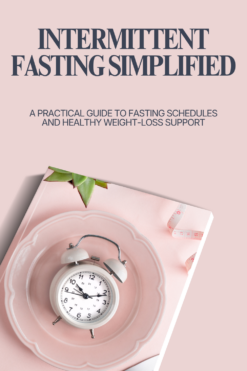 Intermittent Fasting Simplified